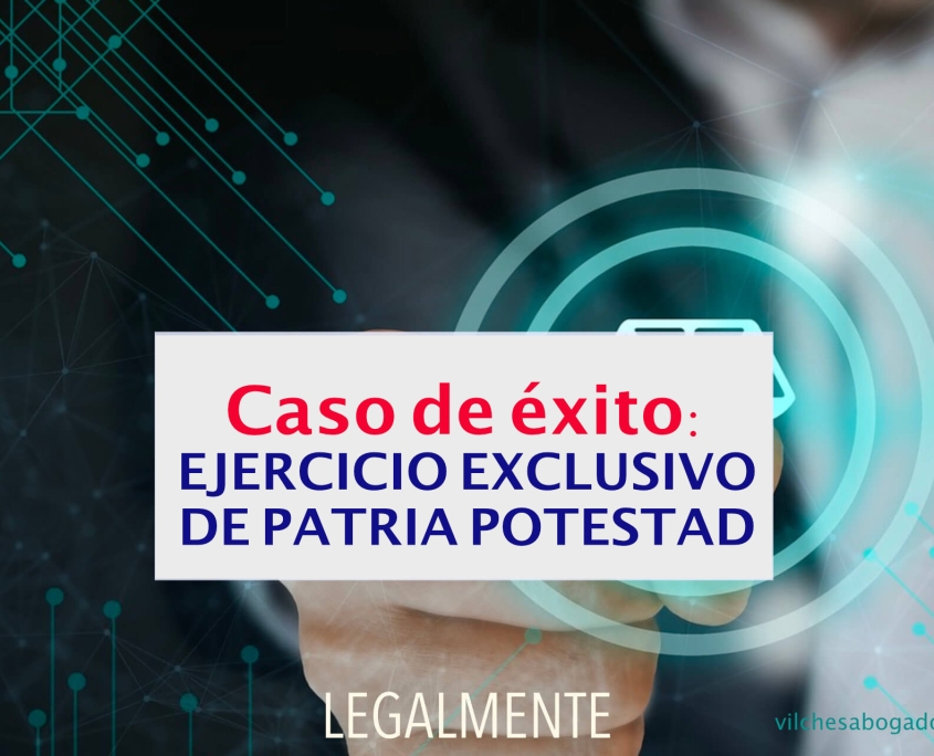 EJERCICIO-EXCLUSIVO-DE-PATRIA-POTESTAD-845x684